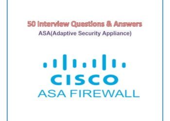 Cisco ASA Firewall - 50 interview Questions and Answers_Page1