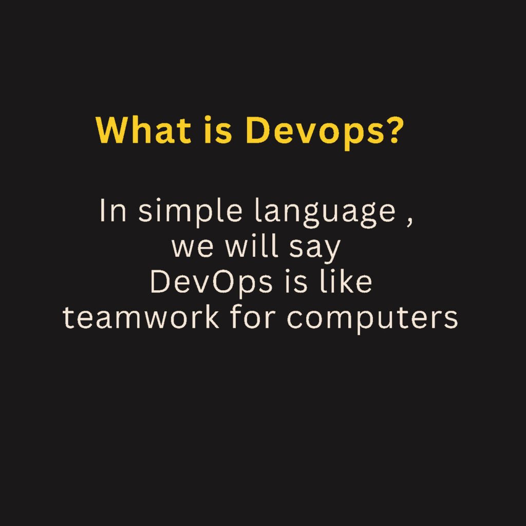 Explanation of DevOps to a kid