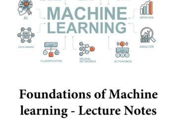 Foundations of Machine Learning: A Comprehensive Guide to the Fundamentals